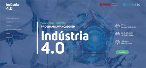 INESC TEC e INEGI renovam Programa Avançado em Indústria 4 0 INESC TEC