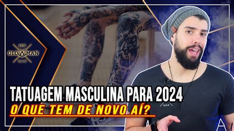 TATUAGENS 2024 Inspirações de Tatuagem Masculina Para 2024 New Old