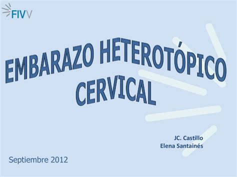 Embarazo Heterotópico Cervical