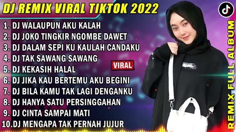 Dj Tiktok Terbaru 2022 Dj Joko Tingkir Ngombe Dawet X Full Senyum