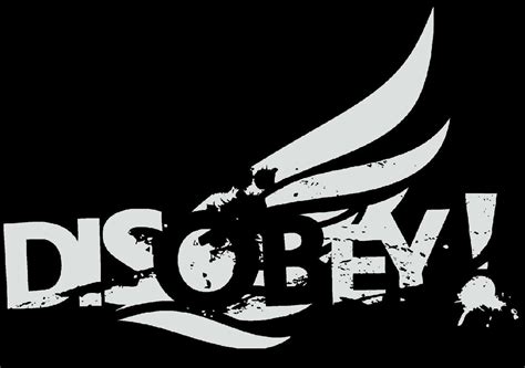 Disobey Quotes. QuotesGram