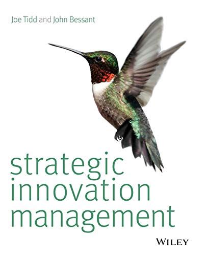 Strategic Innovation Management Tidd Joe Bessant John R