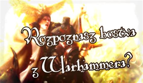 Czy rozpoznasz bogów z Warhammera po ich znakach sameQuizy