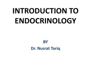 Introduction To Endocrinology PPT