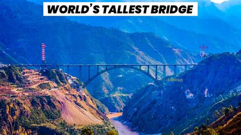 India Successfully Constructed World's Tallest Railway Bridge