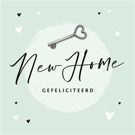 Felicitatiekaart Nieuwe Woning New Home Sleutel Kaartje2go Nieuwe