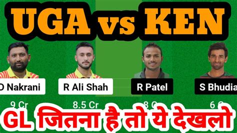 UGA Vs KEN Dream11 Prediction UGA Vs KEN Dream11 Team UGA Vs KEN