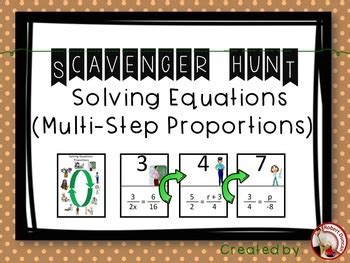 Solving Equations Multi Step Proportions Scavenger Hunt By Robert Duncan