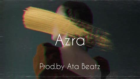 Azra Turkish Emotional Type Beat 2023 Prod Ata Beatz Youtube