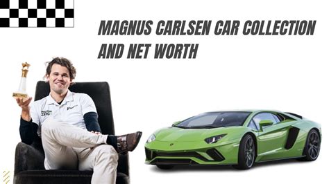 Magnus Carlsen Net Worth and Car Collection