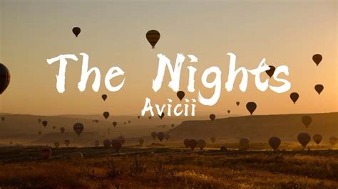 The Nights Avicii Lyric Lagu One Day My Father Thold Me YouTube