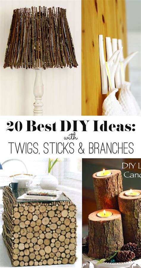 20 Best DIY Ideas With Twigs Sticks And Branches