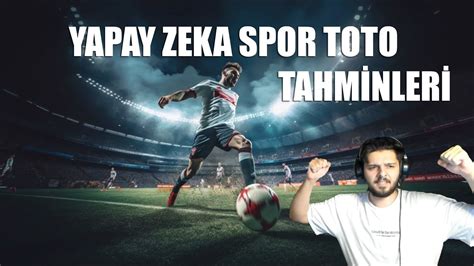 YAPAY ZEKA 17 05 TAHMİNLERİ SPOR TOTO ÖZEL YouTube