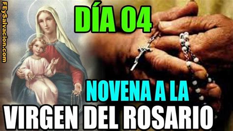 NOVENA a NUESTRA SEÑORA DEL ROSARIO CUARTO DÍA Fe y Salvación Fe