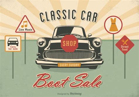 Free Classic Car Boot Sale Vector Poster 130402 Vector Art At Vecteezy