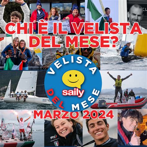 Vota Qui Il Tuo Velista Del Mese Saily Di Marzo Saily It