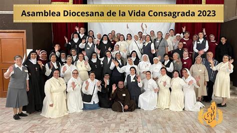 Realizan Asamblea Diocesana De La Vida Consagrada Medios Obson