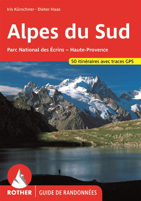 Rother Guide de randonnées Alpes du Sud freytag berndt