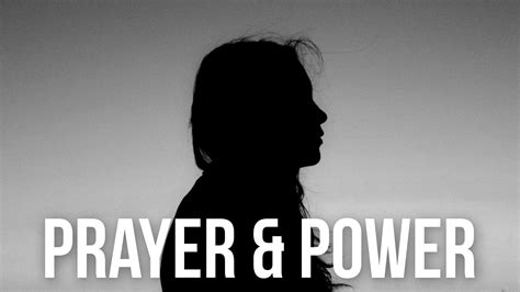 Prayer And Power Logos Sermons