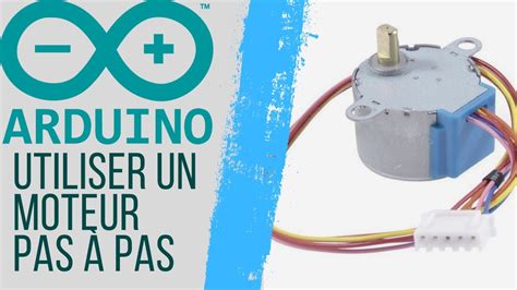 Utiliser Un Moteur Pas A Pas Arduino Youtube