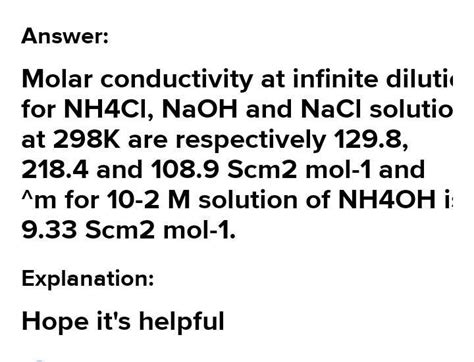 The Molar Conductivity Of An Infinitely Dilute Solution Of Nh Cl Is