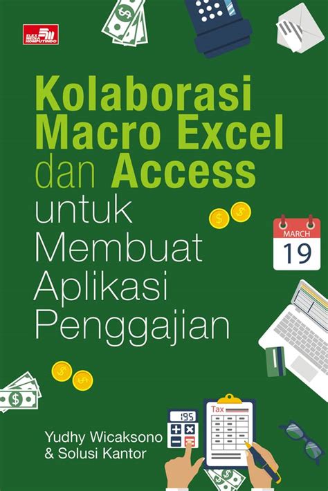 Jual Buku Kolaborasi Macro Excel Dan Access Untuk Membuat Aplikasi