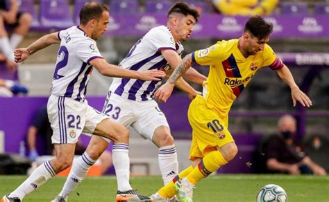 Barcelona vs Valladolid Día hora y canal para ver el partido de los