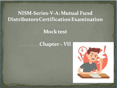 Nism Va Mutual Fund Distributor Exam Mock Test Chapter Vii Youtube