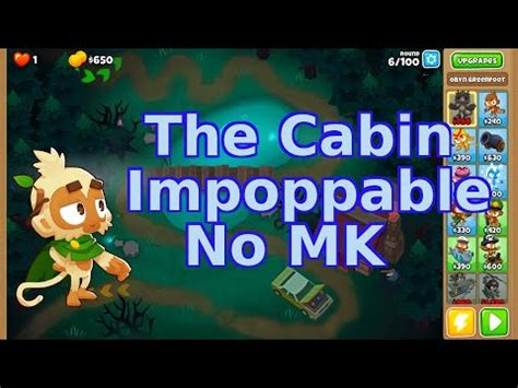 Bloons Td The Cabin Hard Impoppable No Mk Walkthrough Youtube