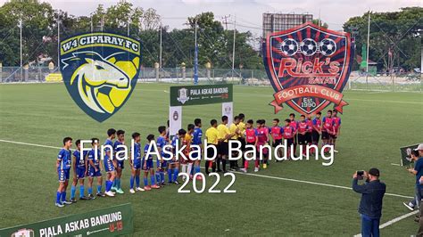 Final Askab Bandung W Ciparay Vs Sayati Youtube