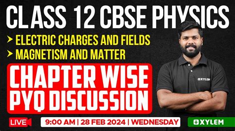 Class Cbse Physics Chapter Wise Pyq Discussion Xylem Cbse