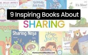 Our 9 Favorite Children's Books About Sharing - Homeschool Newbie