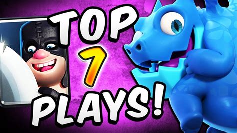 Top 7 Pro Plays And Epic Moments — Clash Royale Episode 1 Youtube