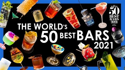 Which Are The World S 50 Best Bars 2021 Youtube