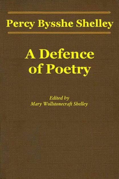 A Defence Of Poetry By Percy Bysshe Shelley Paperback Barnes Noble