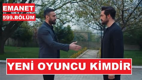 Emanet Yeni Oyuncu Adnan Koç Kimdir YouTube