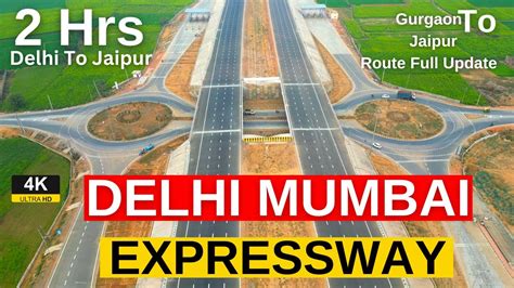 Delhi Mumbai Expressway Update Gurgaon To Jaipur Route Update