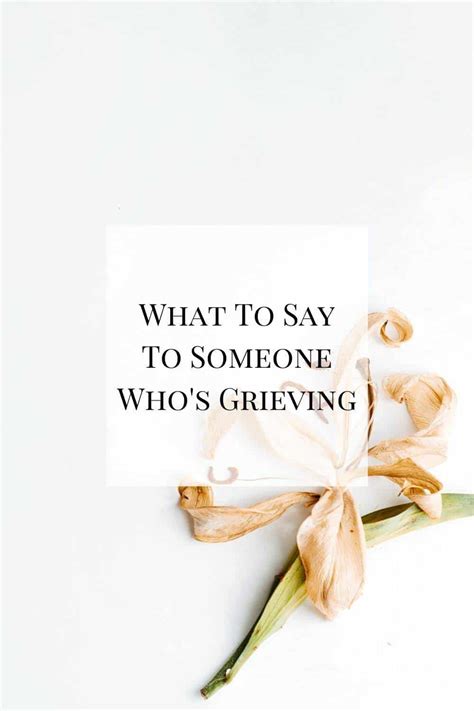 What To Say To Someone Who S Grieving Erin S Inside Job