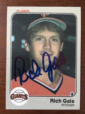 RICH GALE 1983 FLEER AUTOGRAPHED SIGNED AUTO BASEBALL CARD GIANTS 260