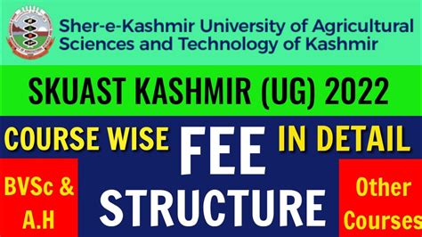 SKUAST Kashmir UG 2023 Course Wise Fee Structure In Detail Check