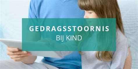 Gedragsstoornis Kind Gedragsproblemen