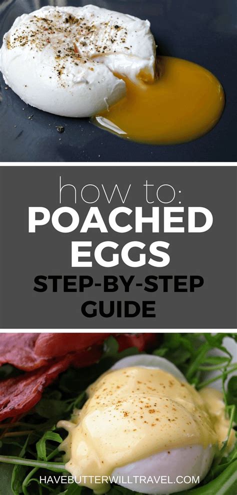 How To Poache Eggs Step By Step Guide