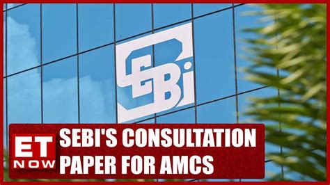 Sebis Consultation Paper For Amcs All You Need To Know Et Now Youtube