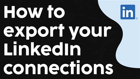 How To Export Your Linkedin Connections Comton Media