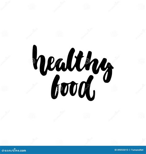 Healthy Food Hand Drawn Lettering Phrase Isolated On The White Background Fun Brush Ink