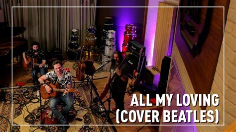 Cover All My Loving The Beatles Pedra Leticia Live 15 Anos Youtube