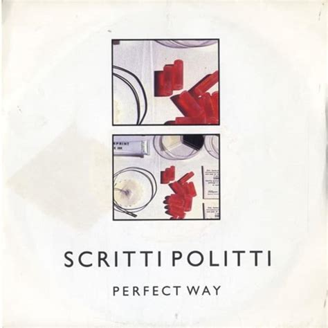 Scritti Politti – Perfect Way Lyrics | Genius Lyrics