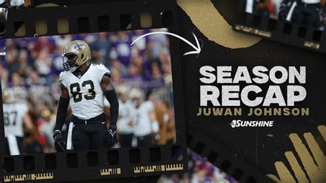 Saints Te Juwan Johnson S Nfl Season Recap