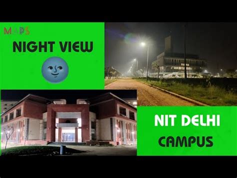 Nit Delhi Campus Night View April Nit Delhi Admin Block Nit