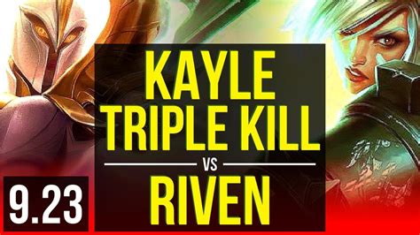 KAYLE Vs RIVEN TOP 1 7M Mastery Points Triple Kill 1400 Games